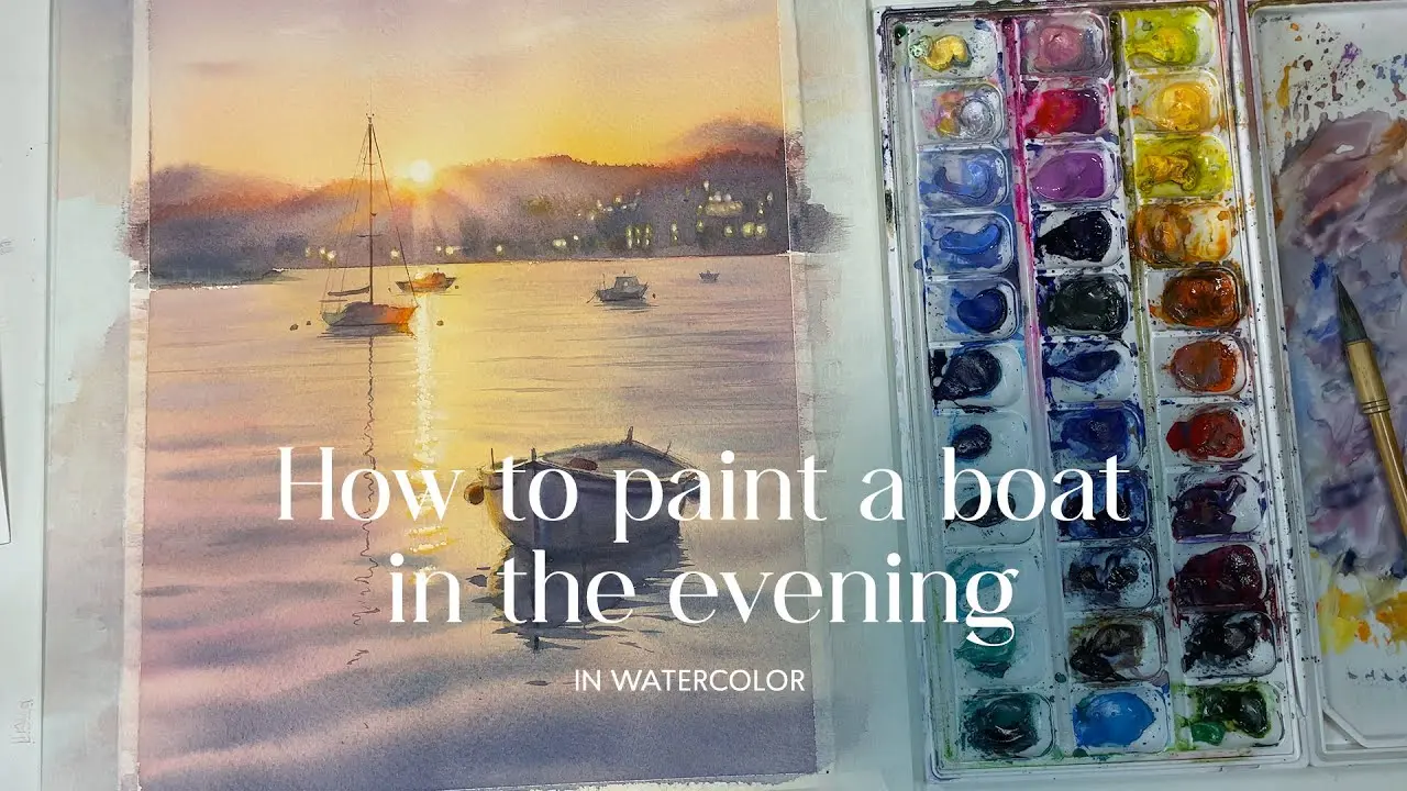 How to paint a boat in the evening